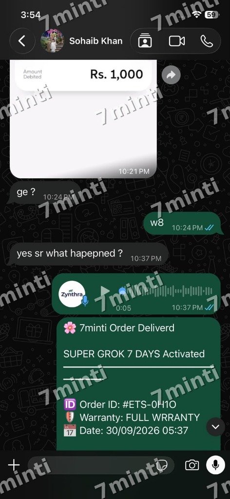 7minti Verified Delivery #3 - Super Grok AI (xAI Premium) WhatsApp Dispatch Proof